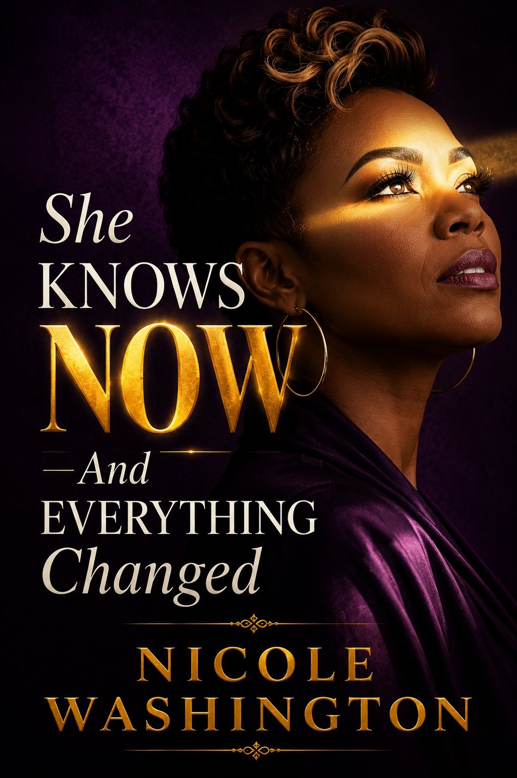 Cover of She Knows Now by Nicole Washington.